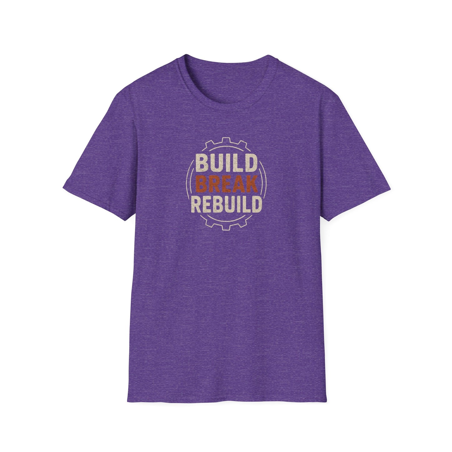 Build Break Rebuild T-Shirt